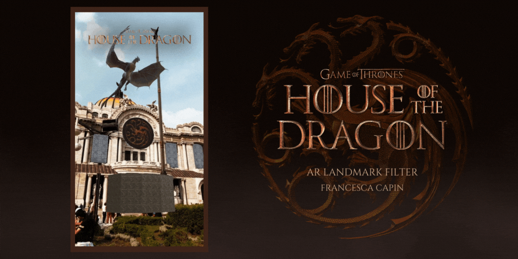 AR experience for HBO max House of the Dragon in Bellas artes mexico city